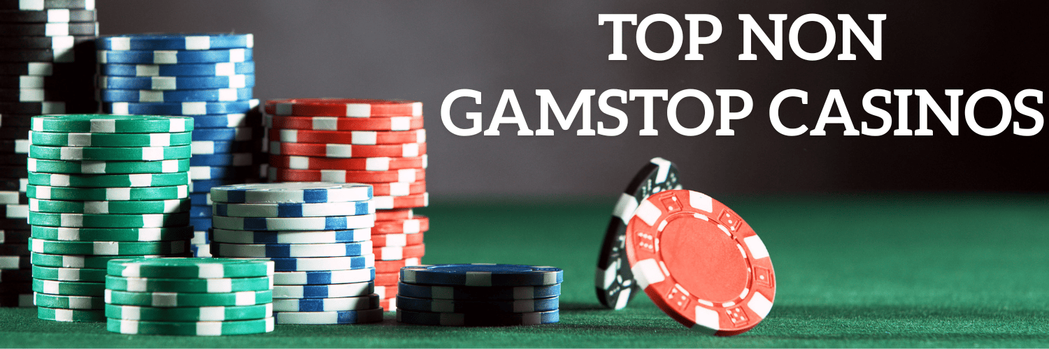 Discovering the Advantages of Non GamStop Casinos